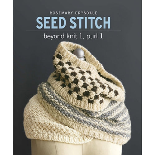 Seed Stitch: Beyond Knit 1 Purl 1